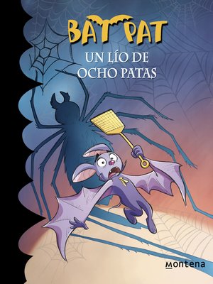 cover image of Un lío de ocho patas (Serie Bat Pat 26)